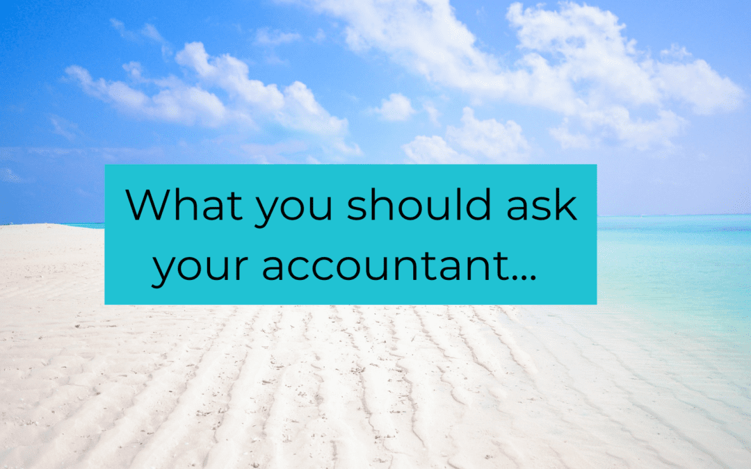3 Questions You Should Ask Your Accountant
